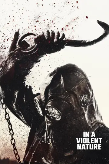 Poster to the movie "In a Violent Nature" #622187