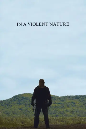 Poster to the movie "In a Violent Nature" #622206