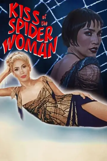 Poster to the movie "Kiss of the Spider Woman" #529901