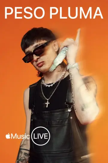 Poster to the movie "Apple Music Live: Peso Pluma" #1098111