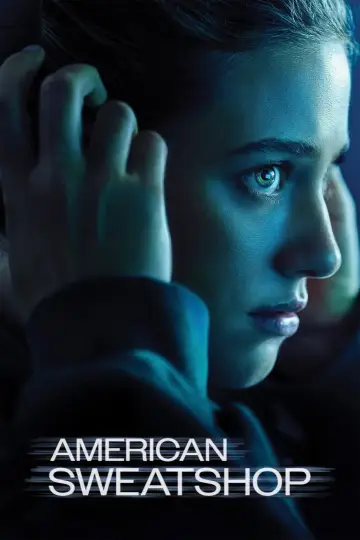 Poster to the movie "American Sweatshop" #614211