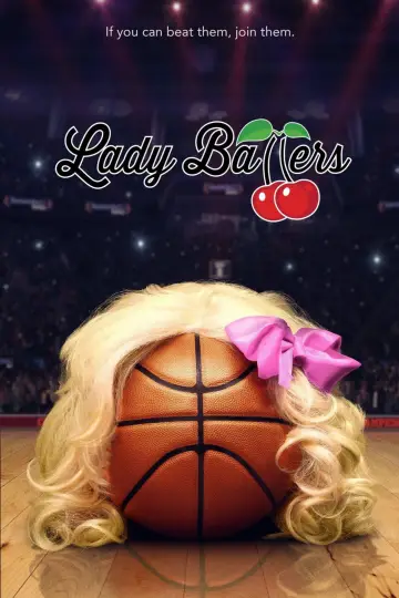 Poster to the movie "Lady Ballers" #1028266