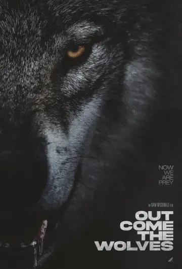 Poster to the movie "Out Come the Wolves" #677164