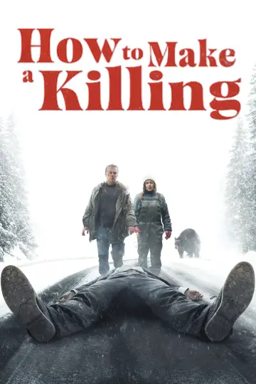 Poster to the movie "How to Make a Killing" #1171376