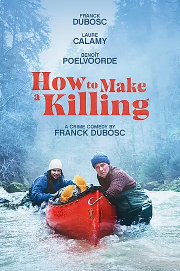 Poster to the movie "How to Make a Killing" #560830