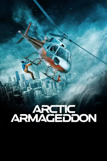 Poster to the movie "Arctic Armageddon" #943799