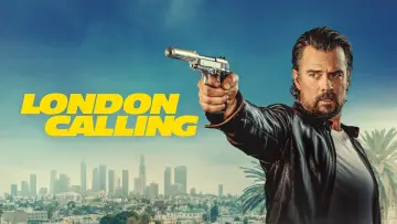 Backdrop to the movie "London Calling" #573600