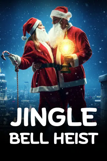 Poster to the movie "Jingle Bell Heist" #599322