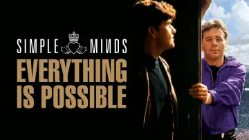 Backdrop to the movie "Simple Minds: Everything Is Possible" #807706