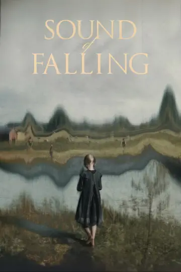 Poster to the movie "Sound of Falling" #524030