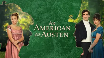 Backdrop to the movie "An American in Austen" #366396