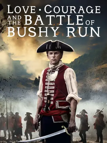 Poster to the movie "Love, Courage and the Battle of Bushy Run" #1095422
