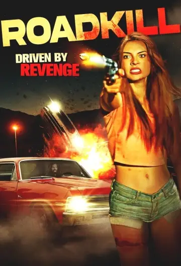 Poster to the movie "Roadkill" #759286
