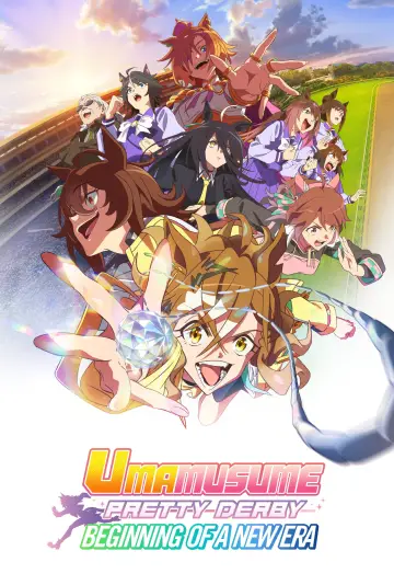 Poster to the movie "Umamusume: Pretty Derby - Beginning of a New Era" #532392