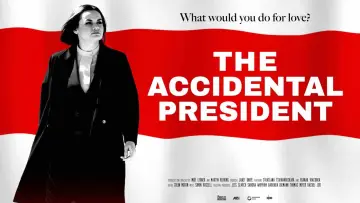 Backdrop to the movie "The Accidental President" #984784