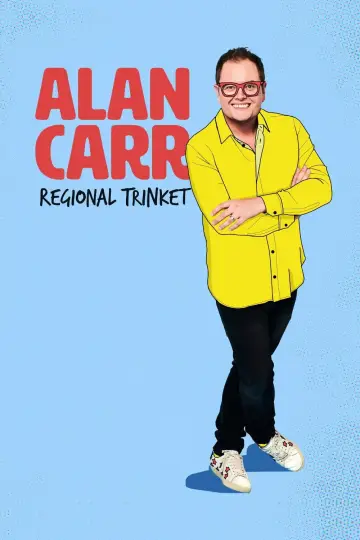 Poster to the movie "Alan Carr: Regional Trinket" #984725
