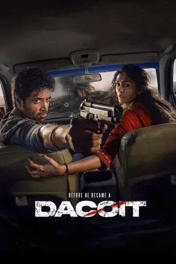 Poster to the movie "Dacoit" #829744