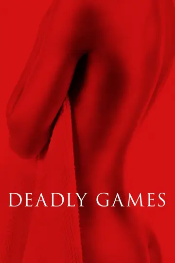 Poster to the movie "Deadly Games" #1186078