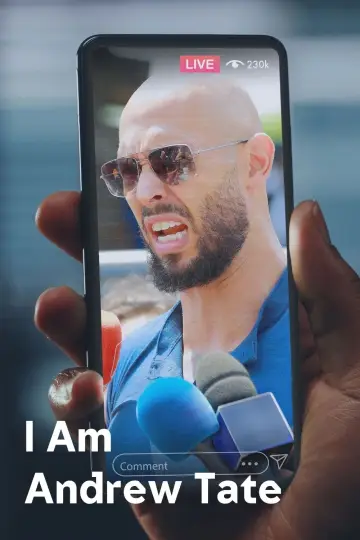 Poster to the movie "I Am Andrew Tate" #984549