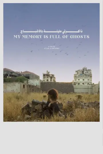 Poster to the movie "My Memory Is Full of Ghosts" #458506