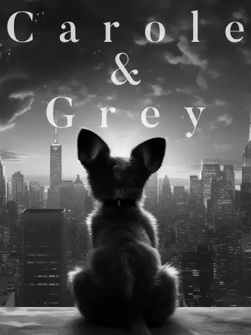 Poster to the movie "Carole & Grey" #197126