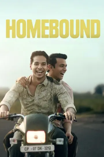 Poster to the movie "Homebound" #586245