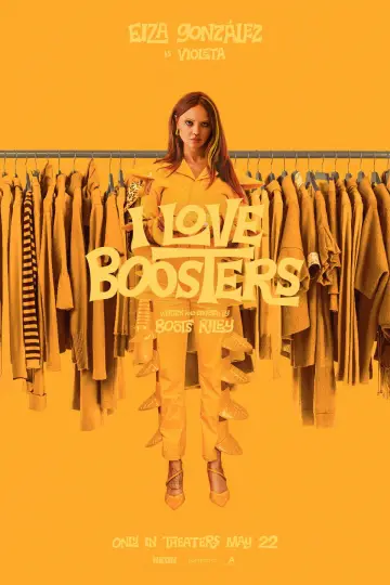 Poster to the movie "I Love Boosters" #816087