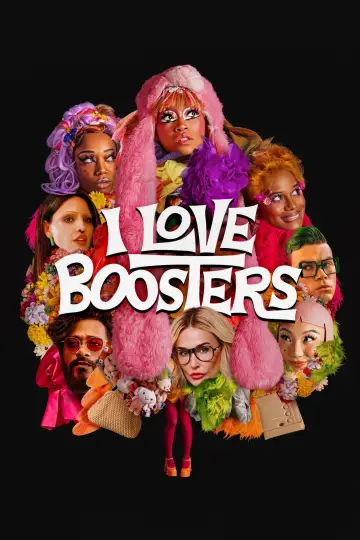 Poster to the movie "I Love Boosters" #960889