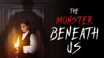 Backdrop to the movie "The Monster Beneath Us" #740391