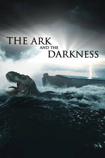 Poster to the movie "The Ark and the Darkness" #1015995