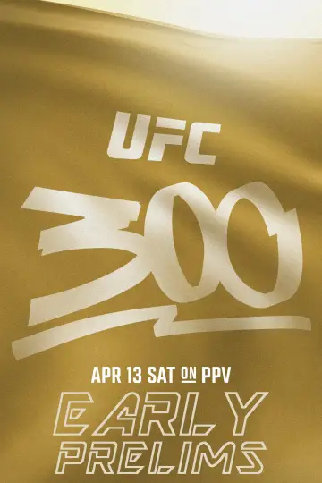 Poster to the movie "UFC 300: Pereira vs. Hill" #1085649