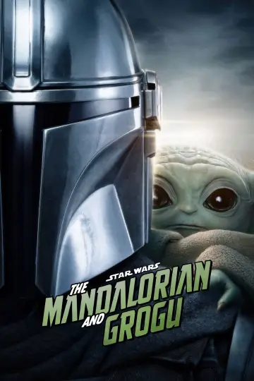 Poster to the movie "The Mandalorian & Grogu" #726058