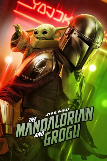 Poster to the movie "The Mandalorian & Grogu" #813498