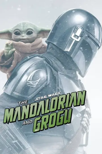 Poster to the movie "The Mandalorian & Grogu" #813509