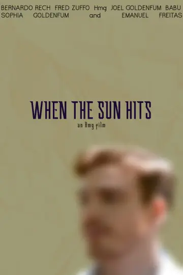 Poster to the movie "When the Sun Hits" #366835