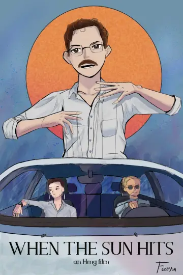 Poster to the movie "When the Sun Hits" #366836