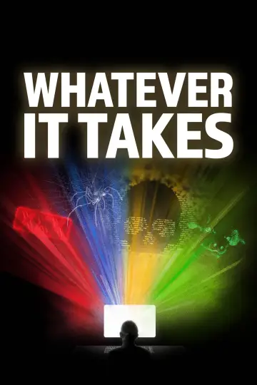 Whatever it Takes