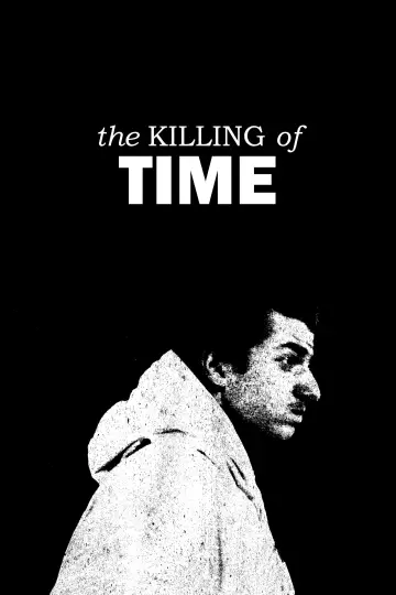 Poster to the movie "The Killing of Time" #198847