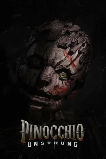Poster to the movie "Pinocchio: Unstrung" #834222