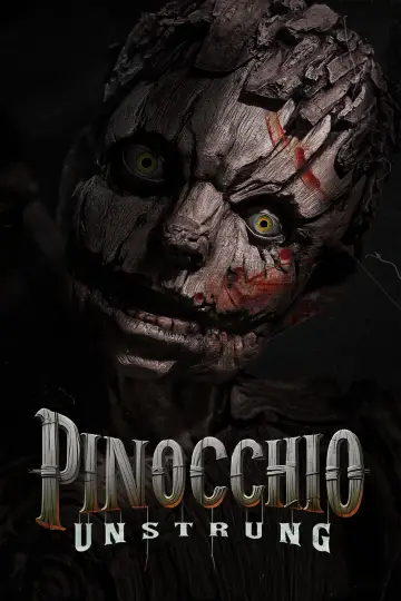 Poster to the movie "Pinocchio: Unstrung" #834235