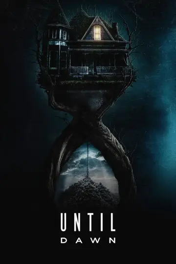 Poster to the movie "Until Dawn" #644338