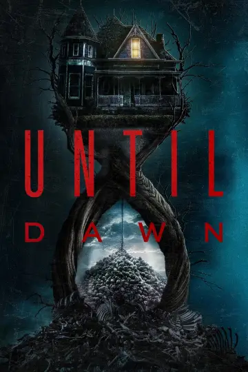 Poster to the movie "Until Dawn" #644348