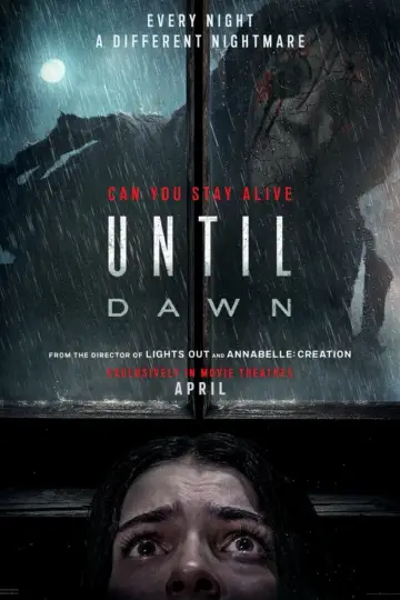 Poster to the movie "Until Dawn" #644356