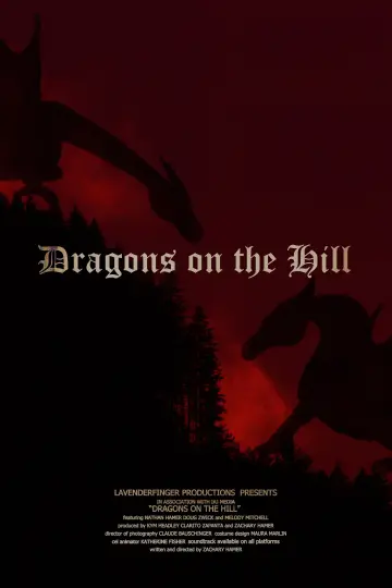 Poster to the movie "Dragons on the Hill" #1095426