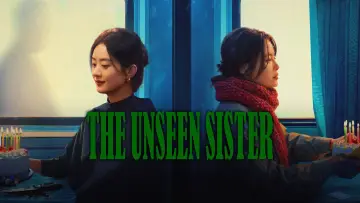 Backdrop to the movie "The Unseen Sister" #1172551