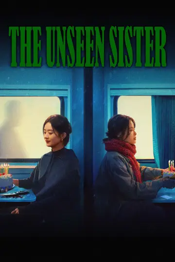 Poster to the movie "The Unseen Sister" #1172554