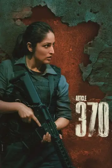 Poster to the movie "Article 370" #192888