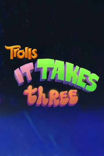 Poster to the movie "Trolls: It Takes Three" #1015821