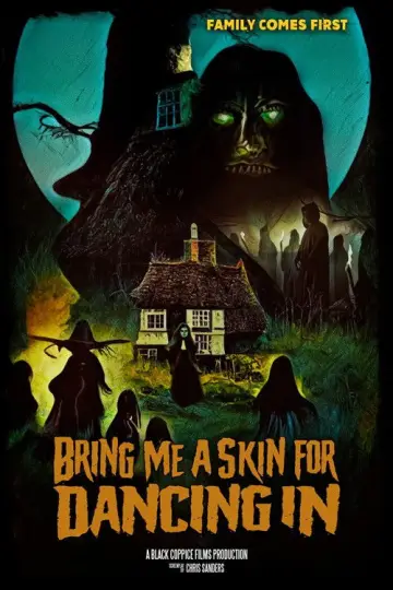 Bring Me A Skin For Dancing In poster