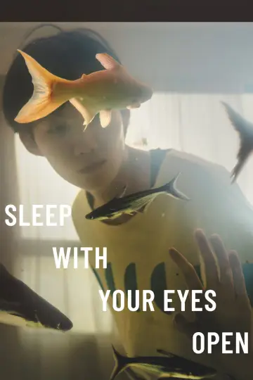 Poster to the movie "Sleep with Your Eyes Open" #757187